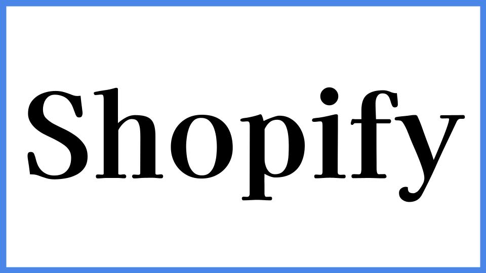 Shopify