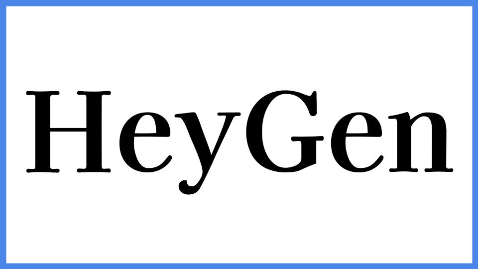 HeyGen