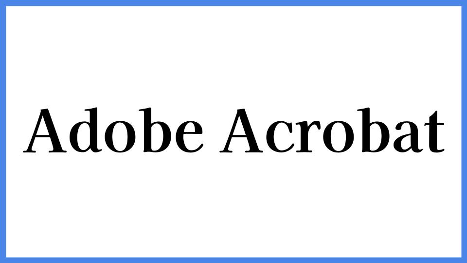 Adobe Acrobat